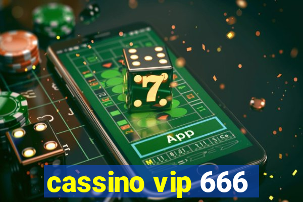 cassino vip 666